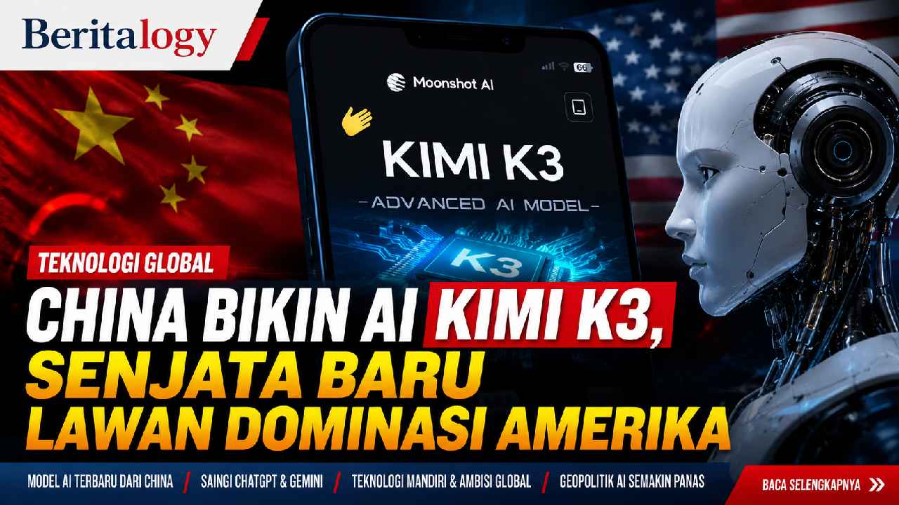 China Bikin AI Kimi K3, Senjata Baru Lawan Dominasi Amerika