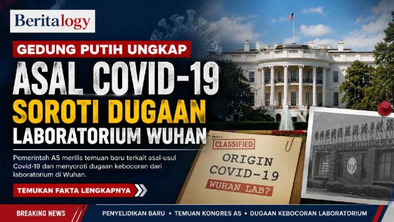 Gedung Putih Ungkap Asal Covid-19 Soroti Dugaan Laboratorium Wuhan