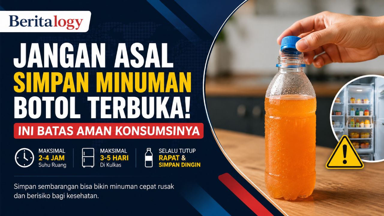 Jangan Asal Simpan Minuman Botol Terbuka, Ini Batas Aman Konsumsinya
