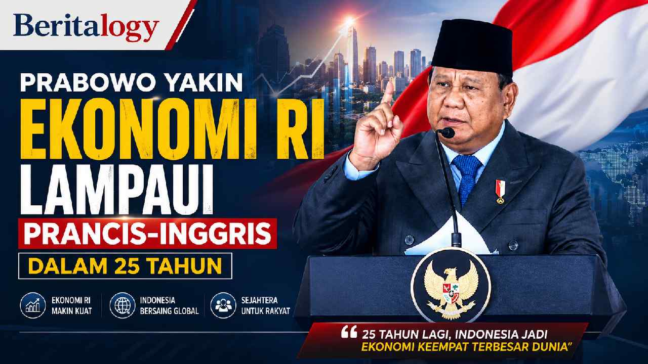 Prabowo Yakin Ekonomi RI Lampaui Prancis Inggris Dalam 25 Tahun