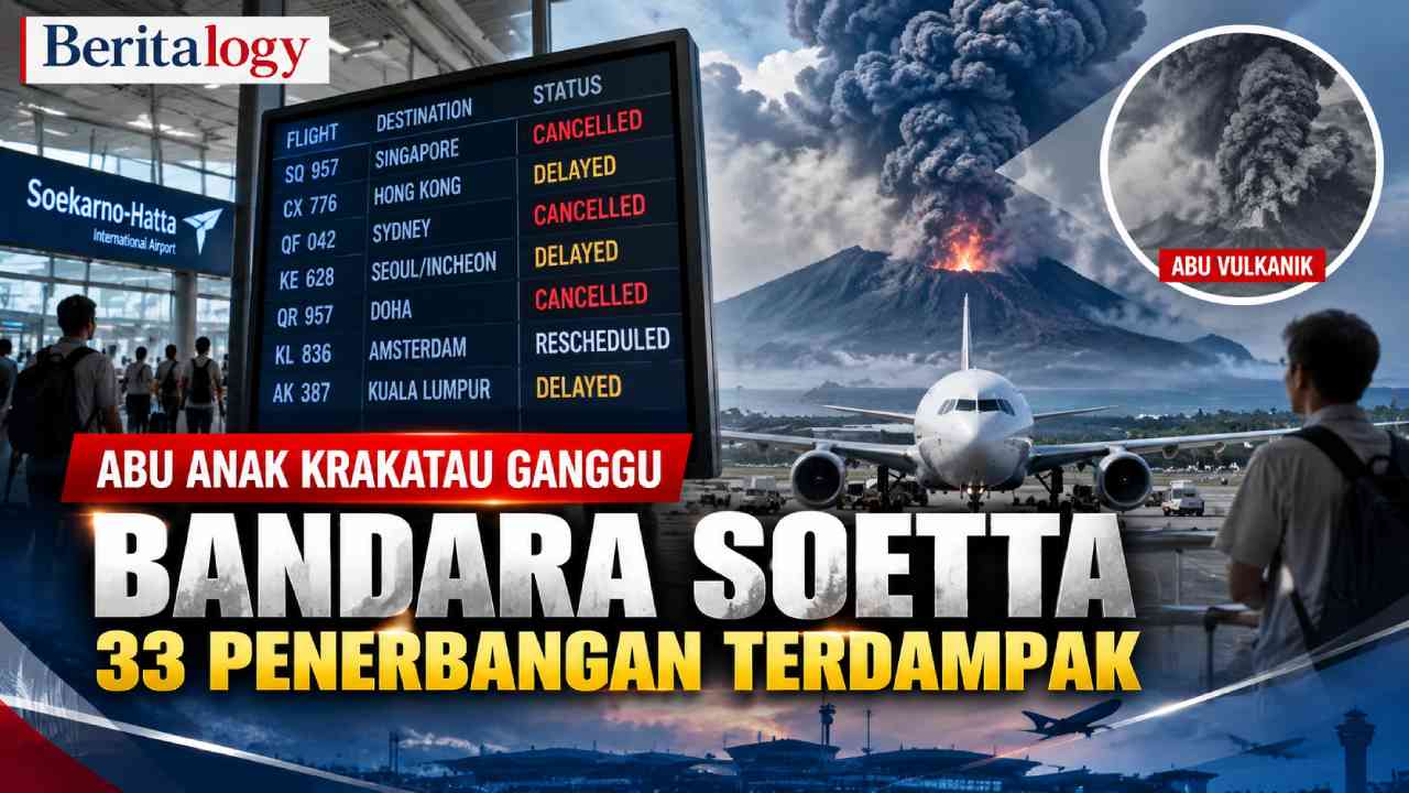 Abu Anak Krakatau Ganggu Bandara Soetta, 33 Penerbangan Terdampak