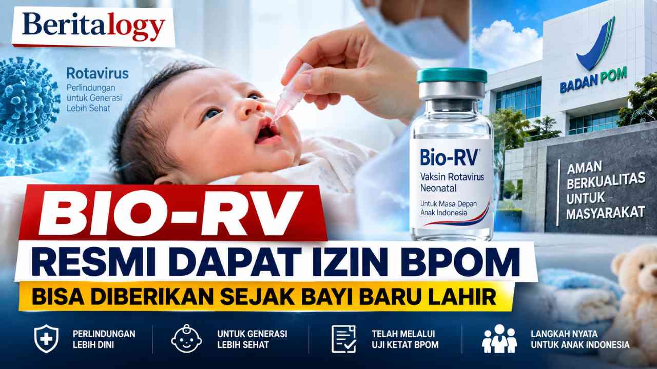 Bio-RV Dapat Diberikan Sejak Bayi Baru Lahir, Vaksin Rotavirus Ini Resmi Dapat Izin BPOM