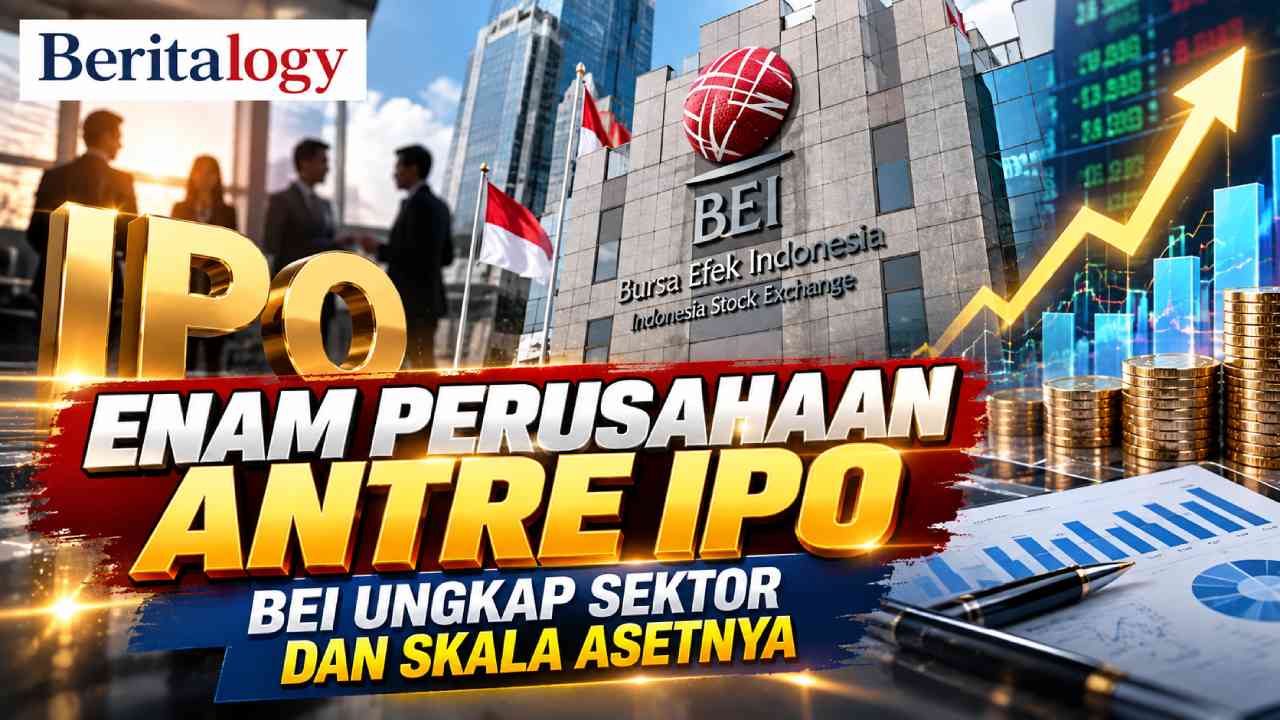 Enam Perusahaan Antre IPO, BEI Ungkap Sektor dan Skala Asetnya