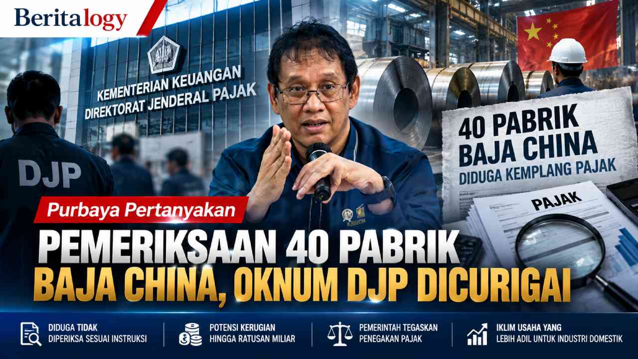 Purbaya Pertanyakan Pemeriksaan 40 Pabrik Baja China, Oknum DJP Dicurigai