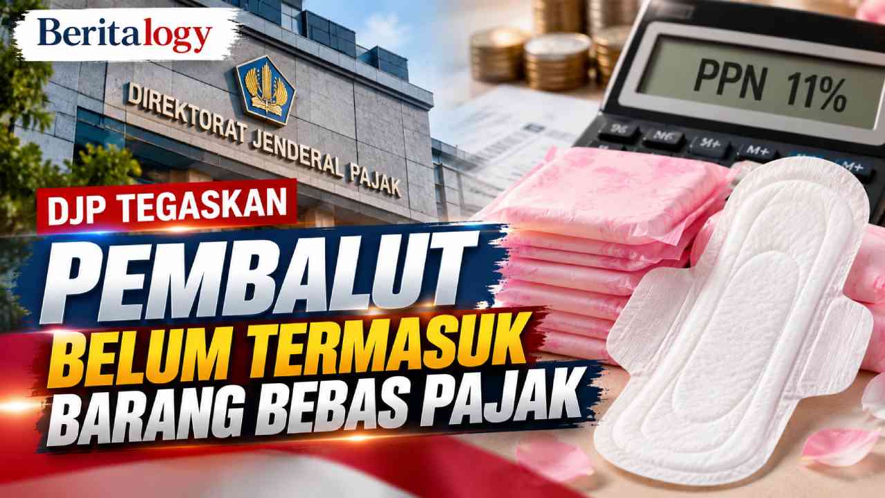 DJP Tegaskan Pembalut Belum Termasuk Barang Bebas Pajak