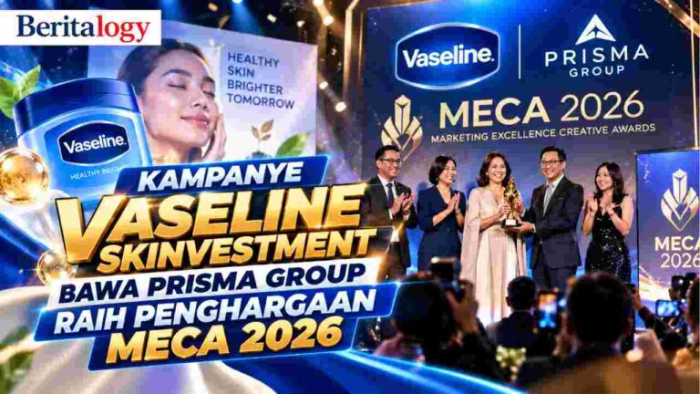 Kampanye Vaseline Skinvestment Bawa Prisma Group Raih Penghargaan MECA 2026